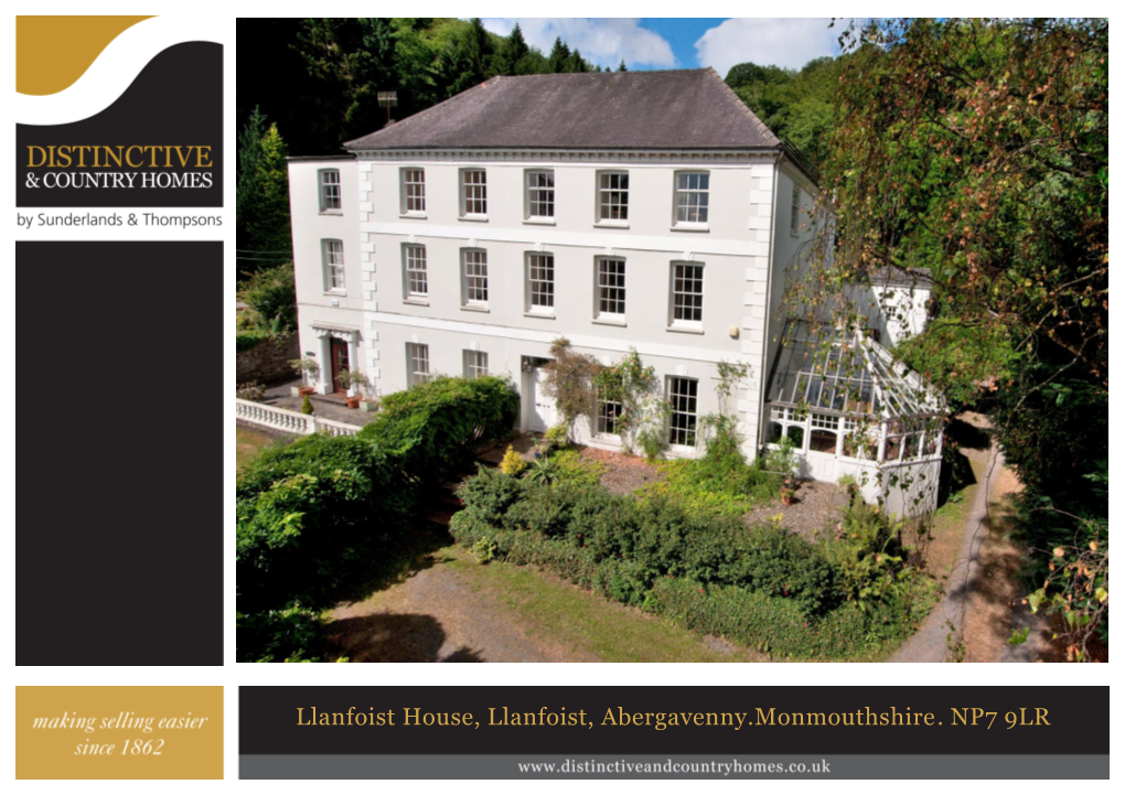 Llanfoist House, Llanfoist, Abergavenny.Monmouthshire. NP7 9LR