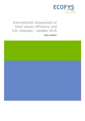 International Comparison of Fossil Power Efficiency and CO2 Intensity - Update 2018