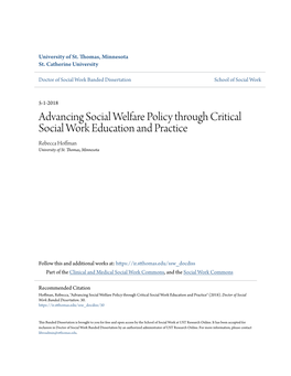 Advancing Social Welfare Policy Through Critical Social Work Education and Practice Rebecca Hoffman University of St