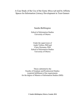 A Case Study of the Use of the Game Minecraft and Its Affinity Spaces for Information Literacy Development in Teen Gamers