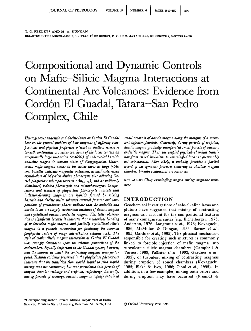 Compositional and Dynamic Controls on Mafic—Silicic Magma Interactions at Continental Arc Volcanoes: Evidence from Cordon El Guadal, Tatara-San Pedro Complex, Chile