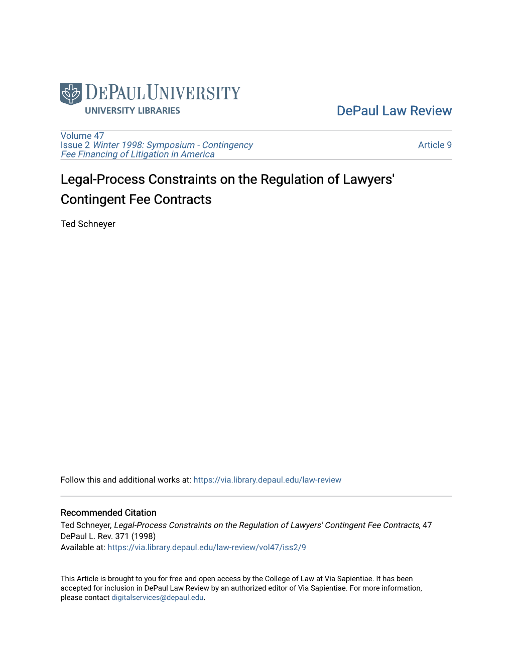 Legal-Process Constraints on the Regulation of Lawyers' Contingent Fee Contracts