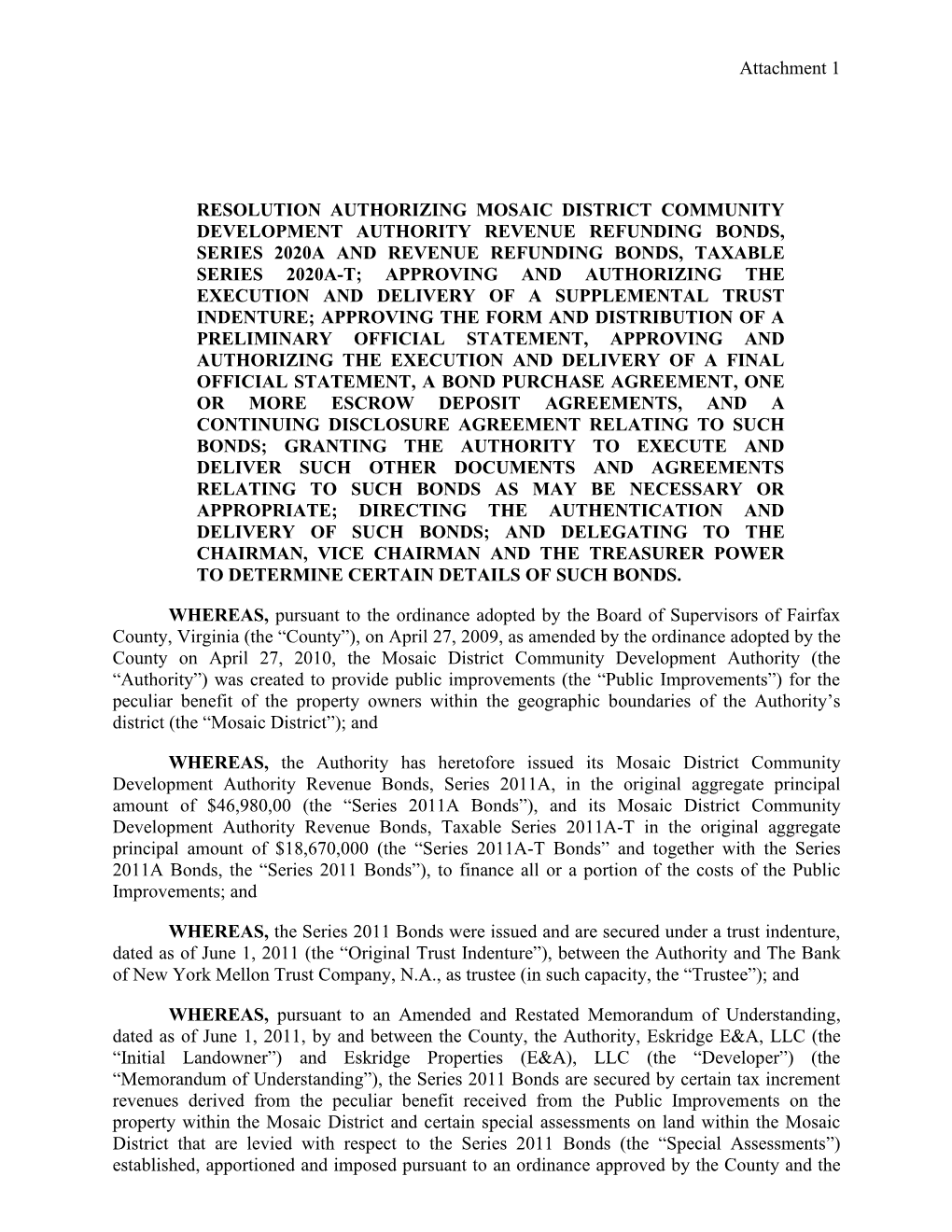 Attachment 1 RESOLUTION AUTHORIZING MOSAIC DISTRICT