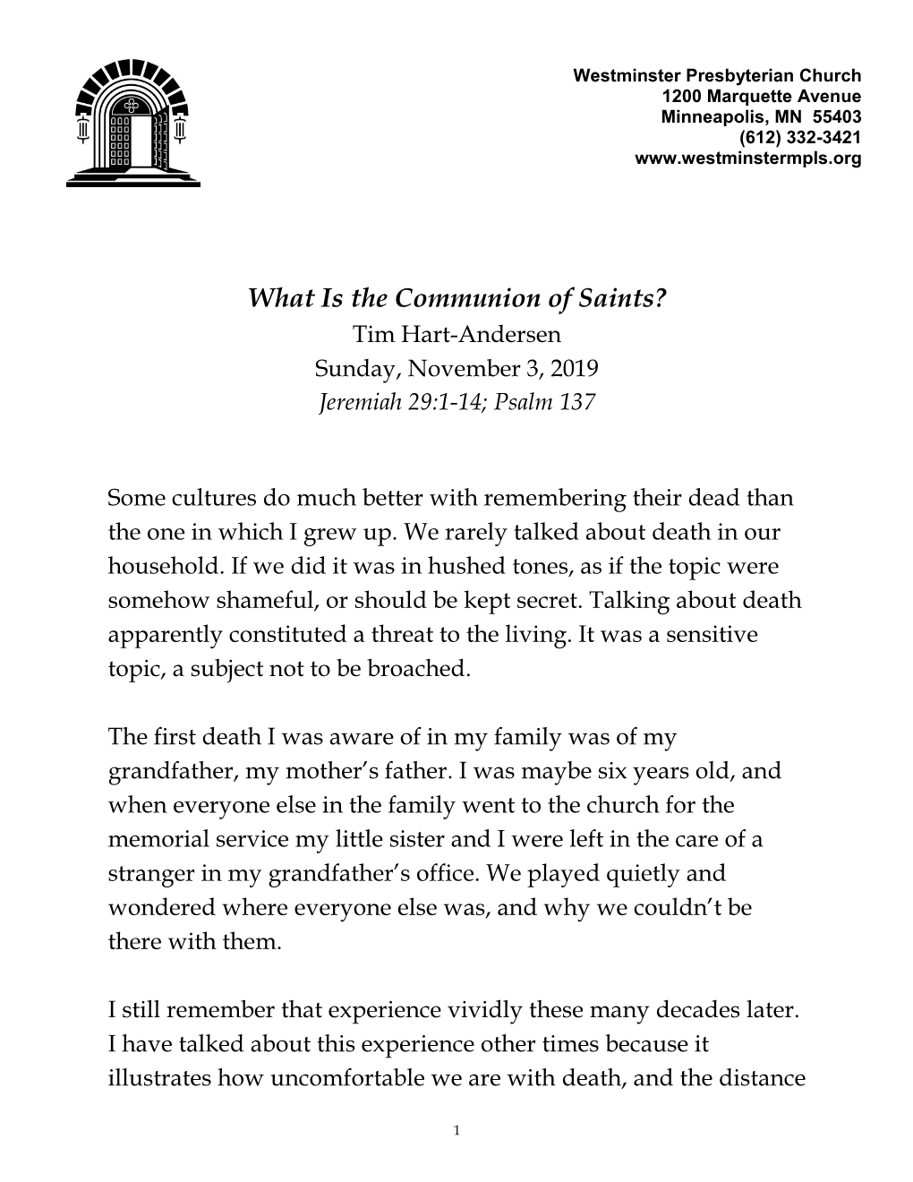 What Is the Communion of Saints? Tim Hart-Andersen Sunday, November 3, 2019 Jeremiah 29:1-14; Psalm 137