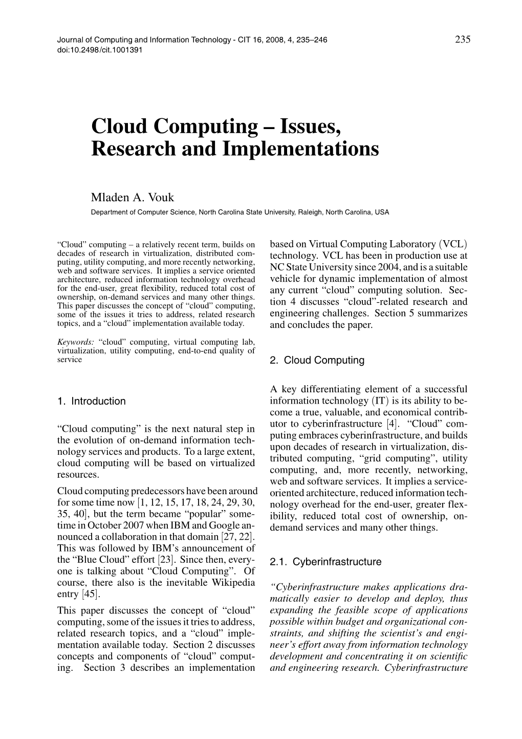 Cloud Computing – Issues, Research and Implementations