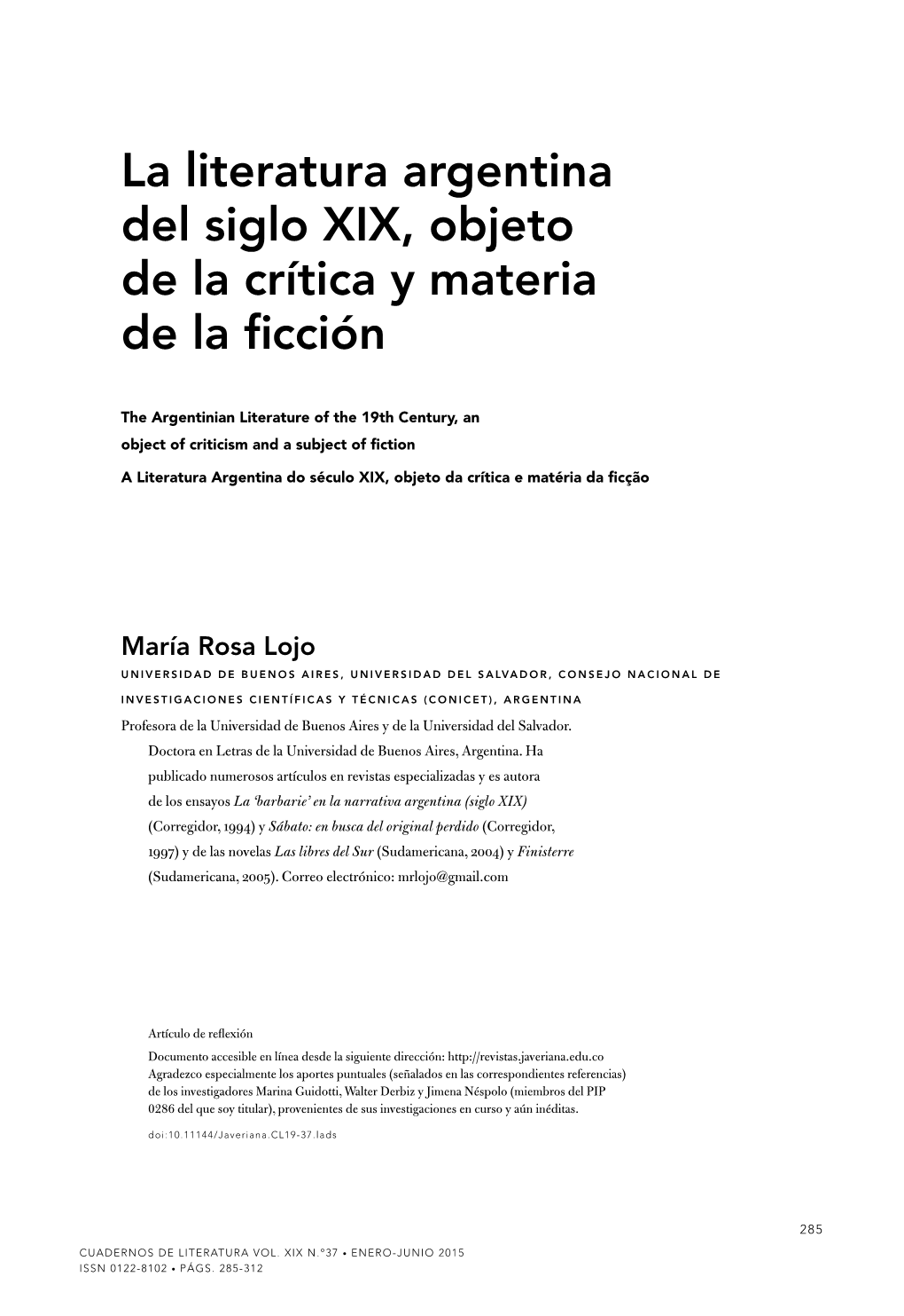 La Literatura Argentina Del Siglo XIX, Objeto De La Crítica Y Materia De La Ficción