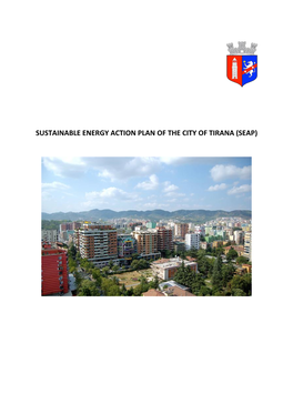 Sustainable Energy Action Plan of the City of Tirana (Seap)