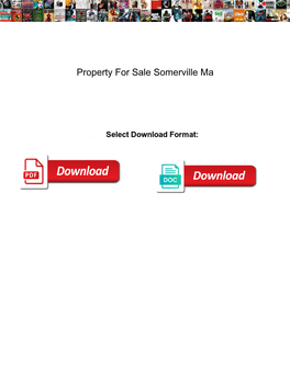 Property for Sale Somerville Ma