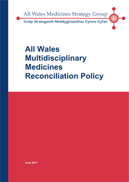 Wales Multidisciplinary Medicines Reconciliation Policy