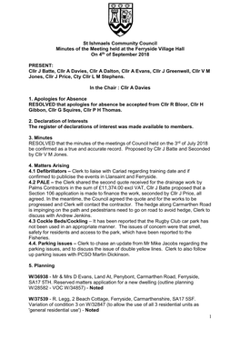 1 St Ishmaels Community Council Minutes of the Meeting Held at the Ferryside Village Hall on 4Th of September 2018 PRESENT: C