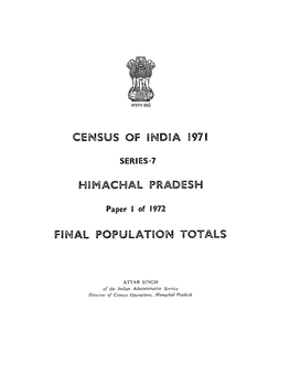 Final Population Totals, Series-7 , Himachal Pradesh