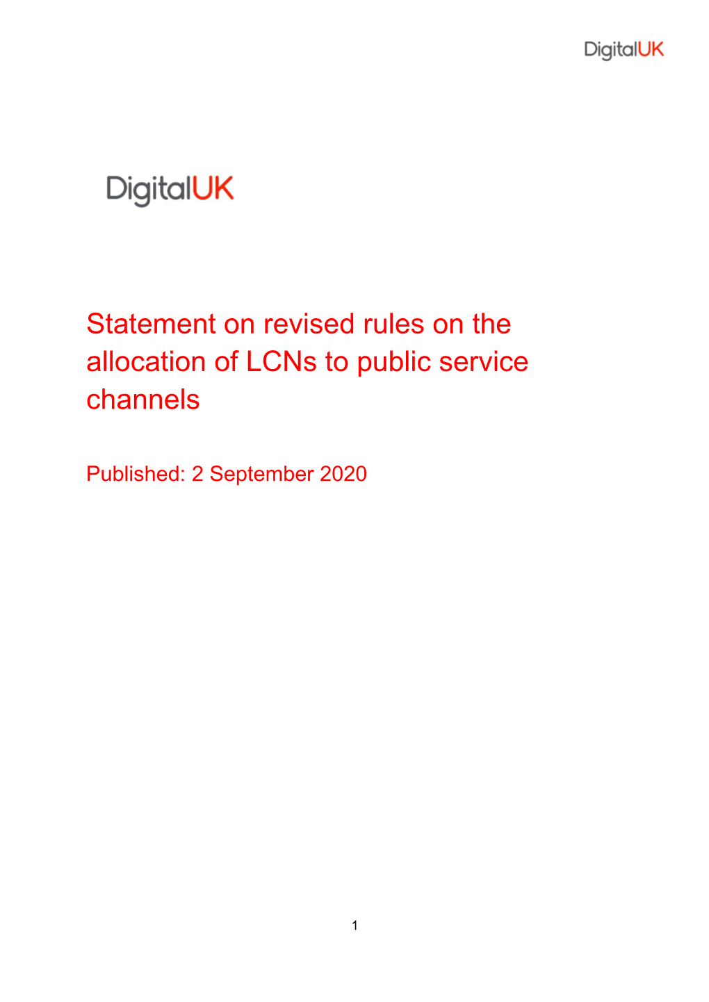 Statement on Revised Rules on the Allocation of Lcns to Public Service Channels