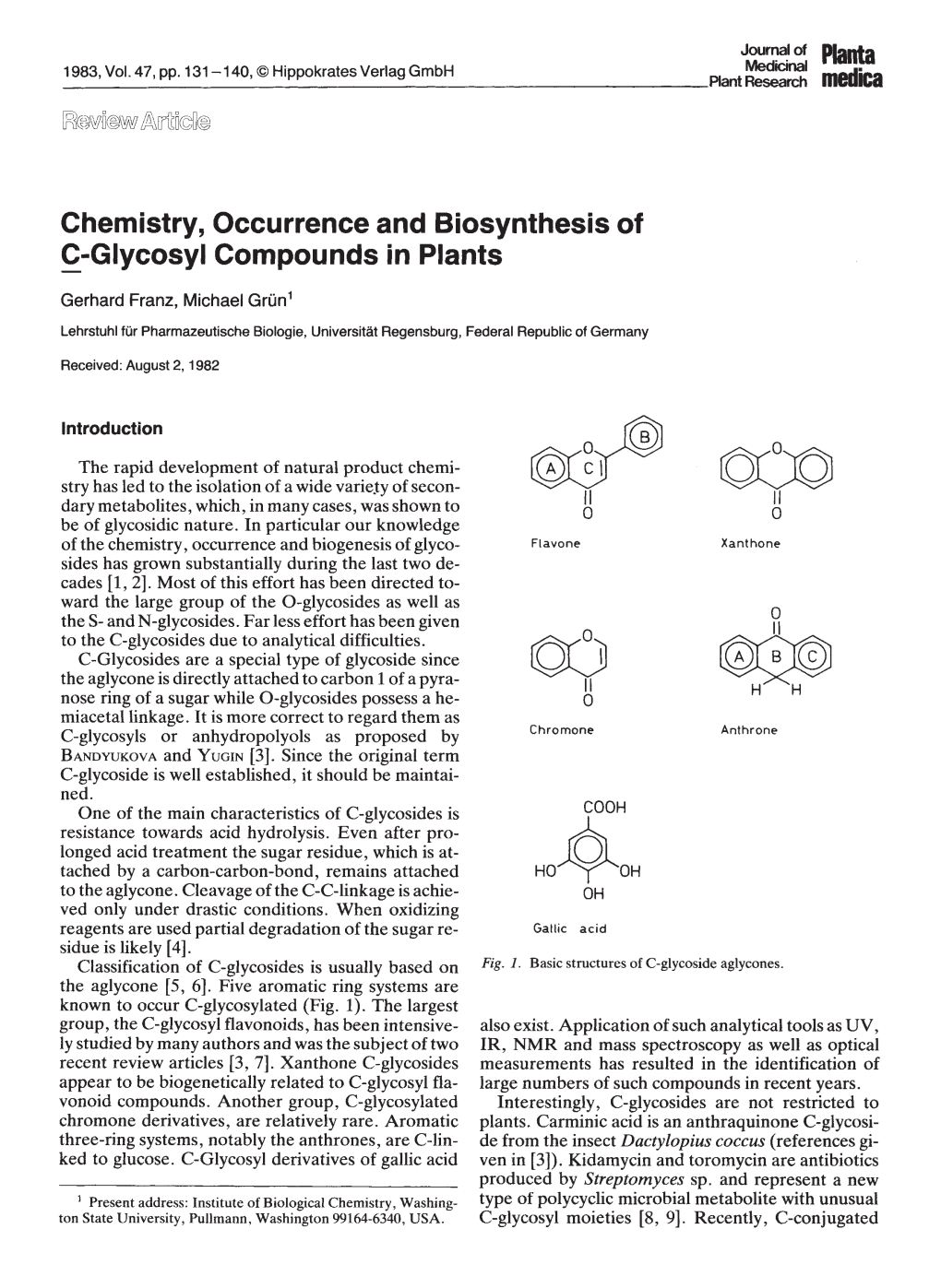 Chemistry, Occurrence and Biosynthesis of C-Glycosyl Compounds in Plants