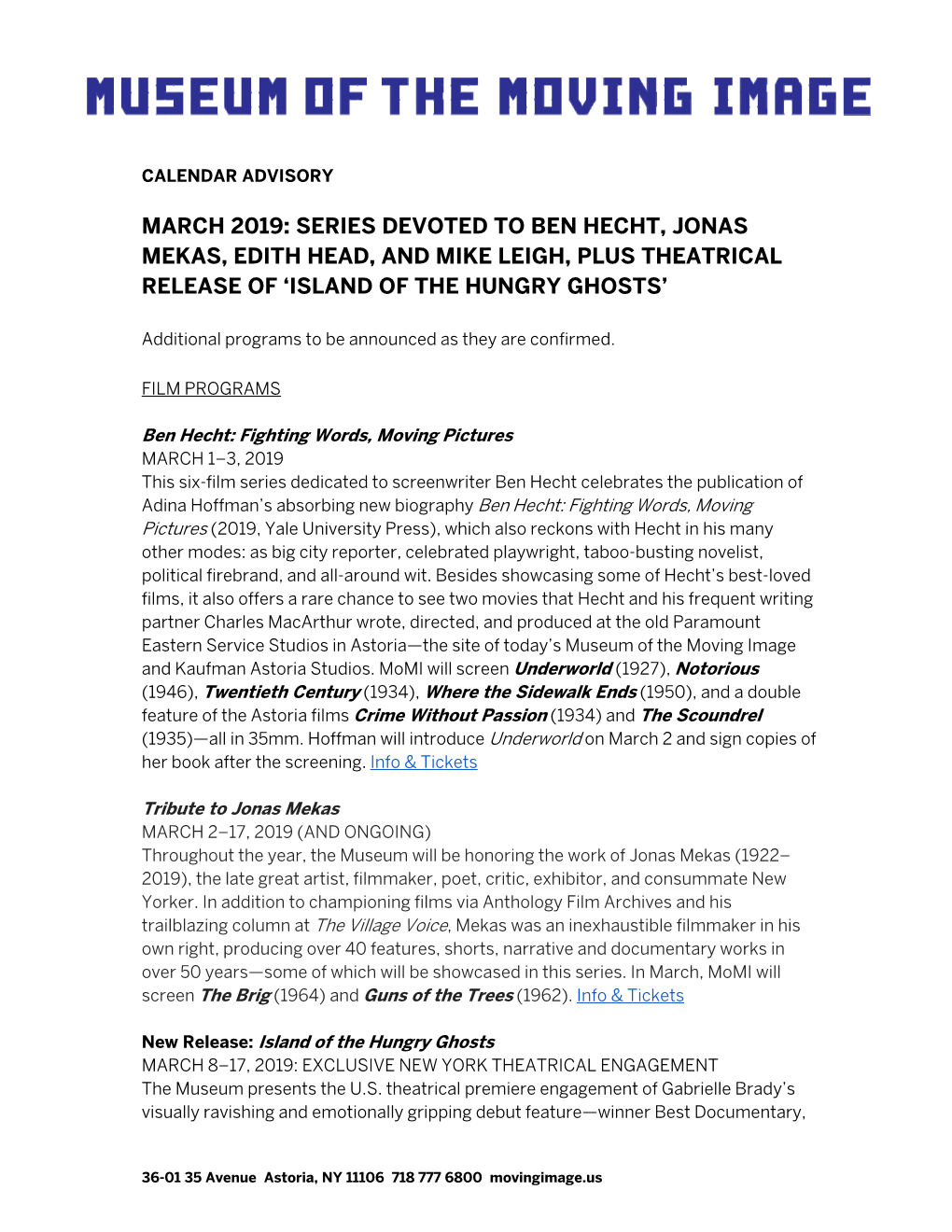 March 2019: Series Devoted to Ben Hecht, Jonas Mekas, Edith Head, and Mike Leigh, Plus Theatrical Release of ‘Island of the Hungry Ghosts’