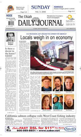 Locals Weigh in on Economy by ROB BURGESS the Daily Journal House of If You Were to Ask Both President George W