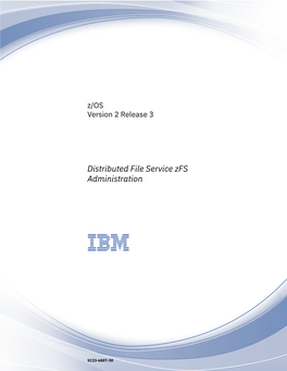 Distributed File Service Zfs Administration