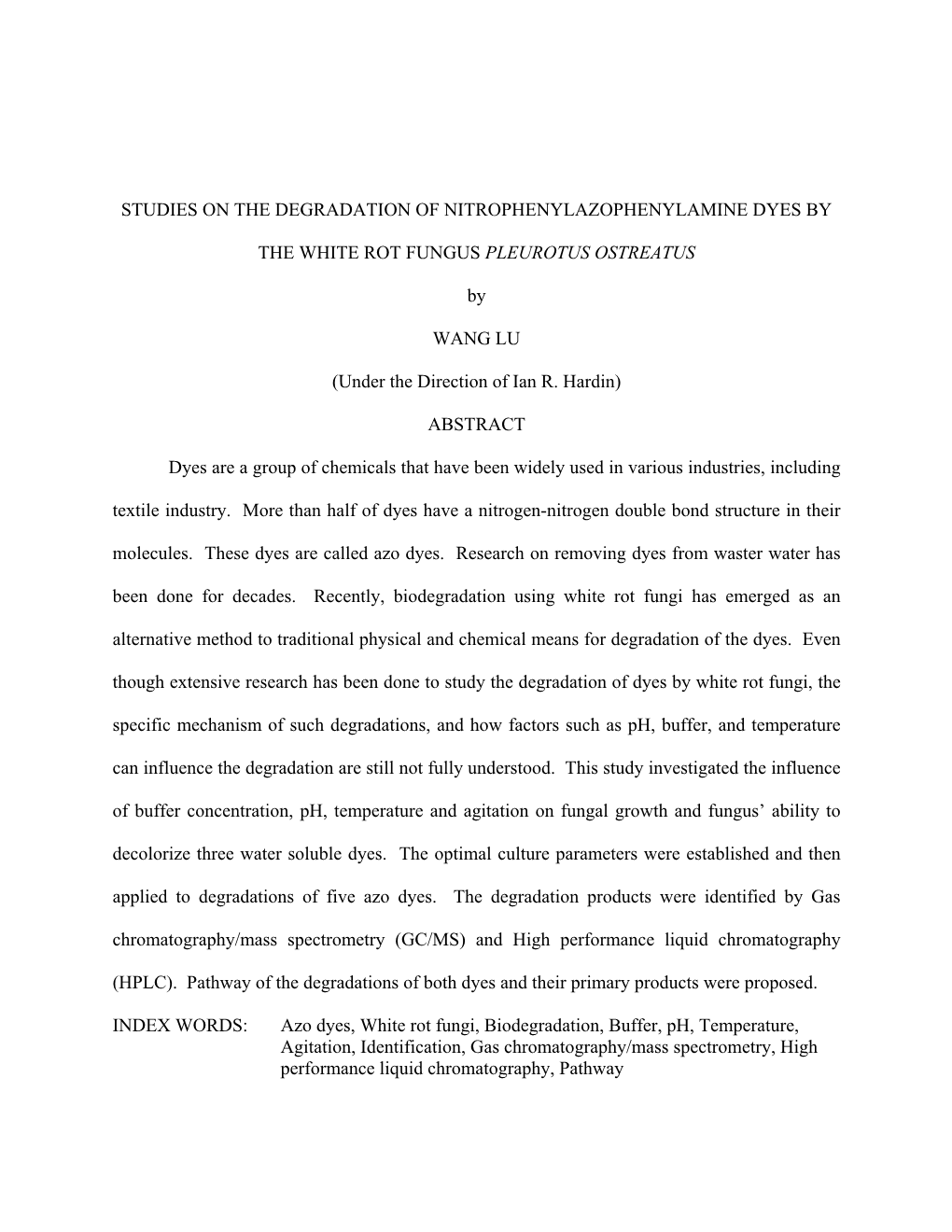 Studies on the Degradation of Nitrophenylazophenyl-Amine Dyes by the White Rot Fungus Pleurotus Ostreatus