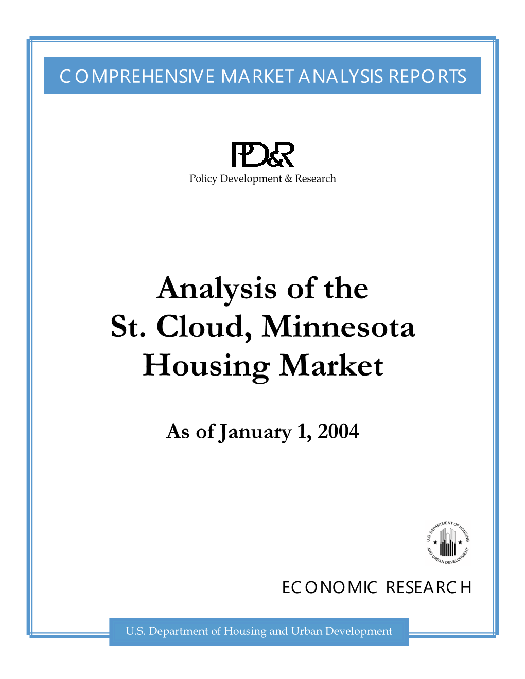 Analysis of the St. Cloud, Minnesota Housing Market