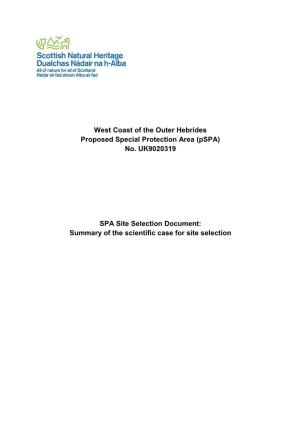 Site Selection Document: Summary of the Scientific Case for Site Selection