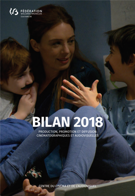 Bilan 2018 Du Centre Du Cinéma Et De L'audiovisuel