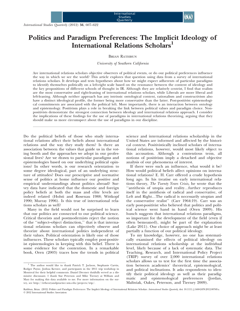 Politics and Paradigm Preferences: the Implicit Ideology of International Relations Scholars1