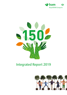 Integrated Report 2019 BAM Plants 150,000 Trees