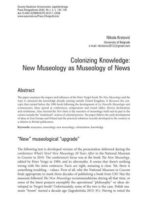 Colonizing Knowledge: New Museology As Museology of News