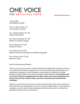 Artsandculturevoice.Ca 14 April, 2020 DELIVERED by EMAIL Rt. Hon. Justin Trudeau, PC, Prime Minister of Canada Hon. Chrystia