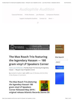 The Max Roach Trio Featuring the Legendary Hasaan — 180 Gram Vinyl LP Speakers Corner – Jazz Music Review – Audiophile Audition 02.07.19, 09�32