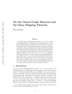 On the Closed Graph Theorem and the Open Mapping Theorem
