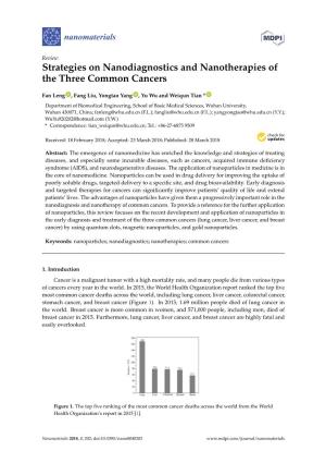 Strategies on Nanodiagnostics and Nanotherapies of the Three Common Cancers