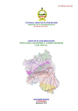 Ground Water Brochure West Godavari District, Andhra Pradesh (Aap- 2012-13)
