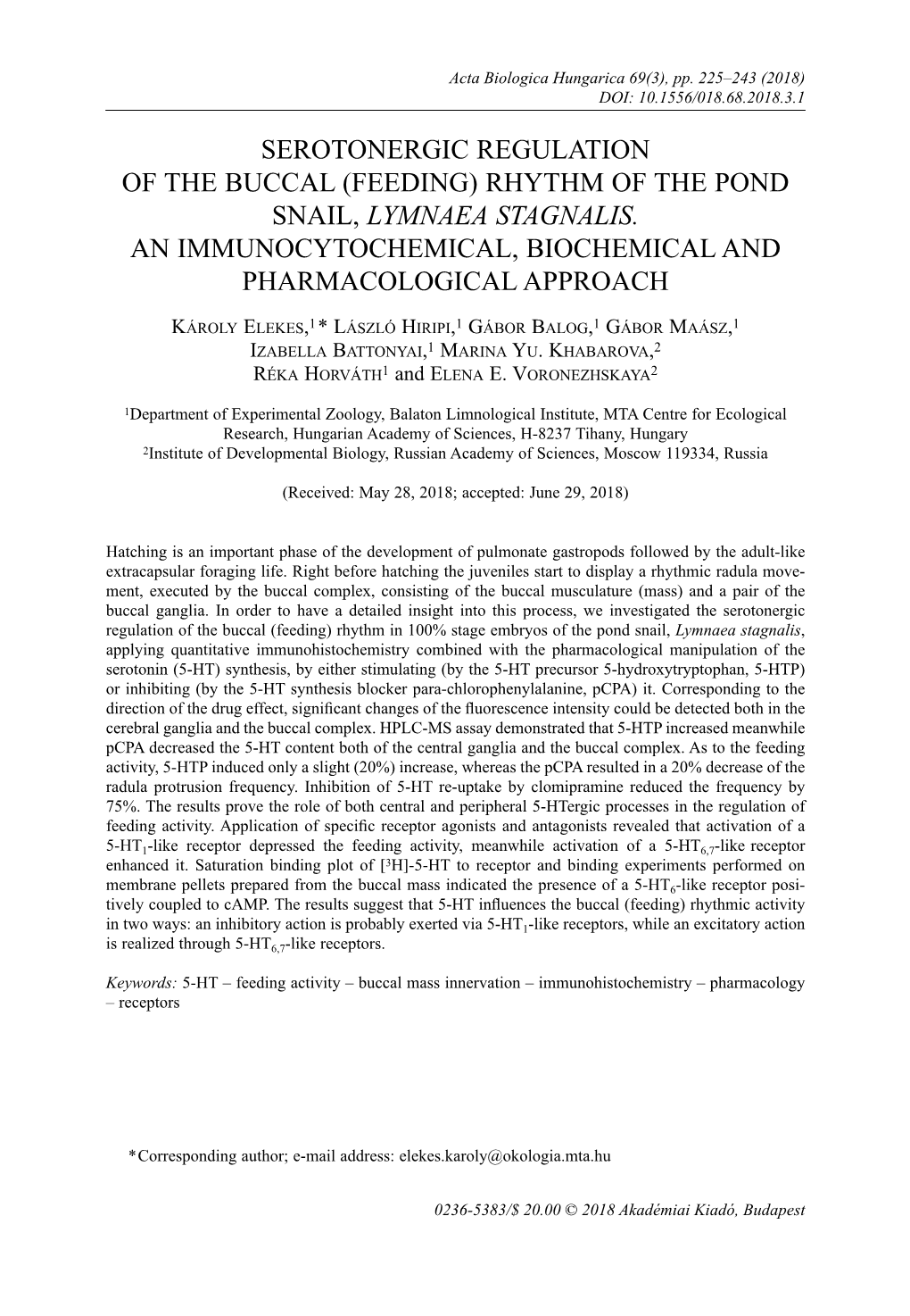 (Feeding) Rhythm of the Pond Snail, Lymnaea Stagnalis. an Immunocytochemical, Biochemical and Pharmacological Approach