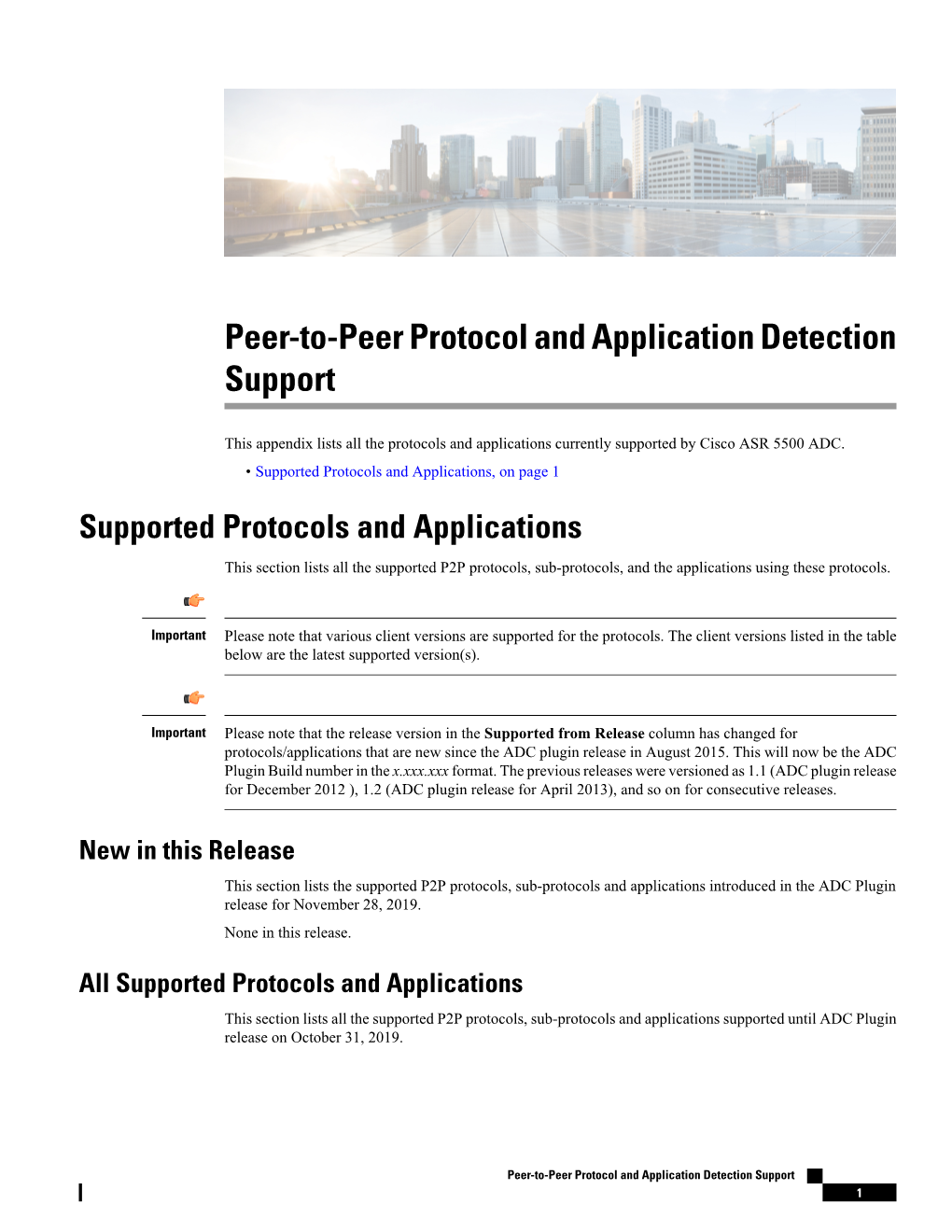 Peer-To-Peer Protocol and Application Detection Support