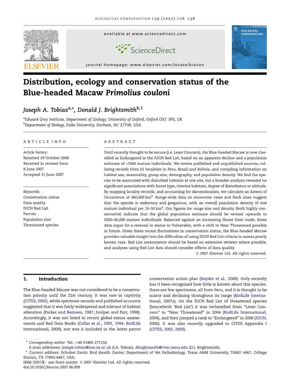 Distribution, Ecology and Conservation Status of the Blue-Headed Macaw Primolius Couloni