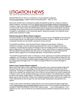 Plaintiff Must Prove Service on Motion to Vacate Default Judgment by Erin Louise Palmer , Litigation News Contributing Editor – May 12, 2015