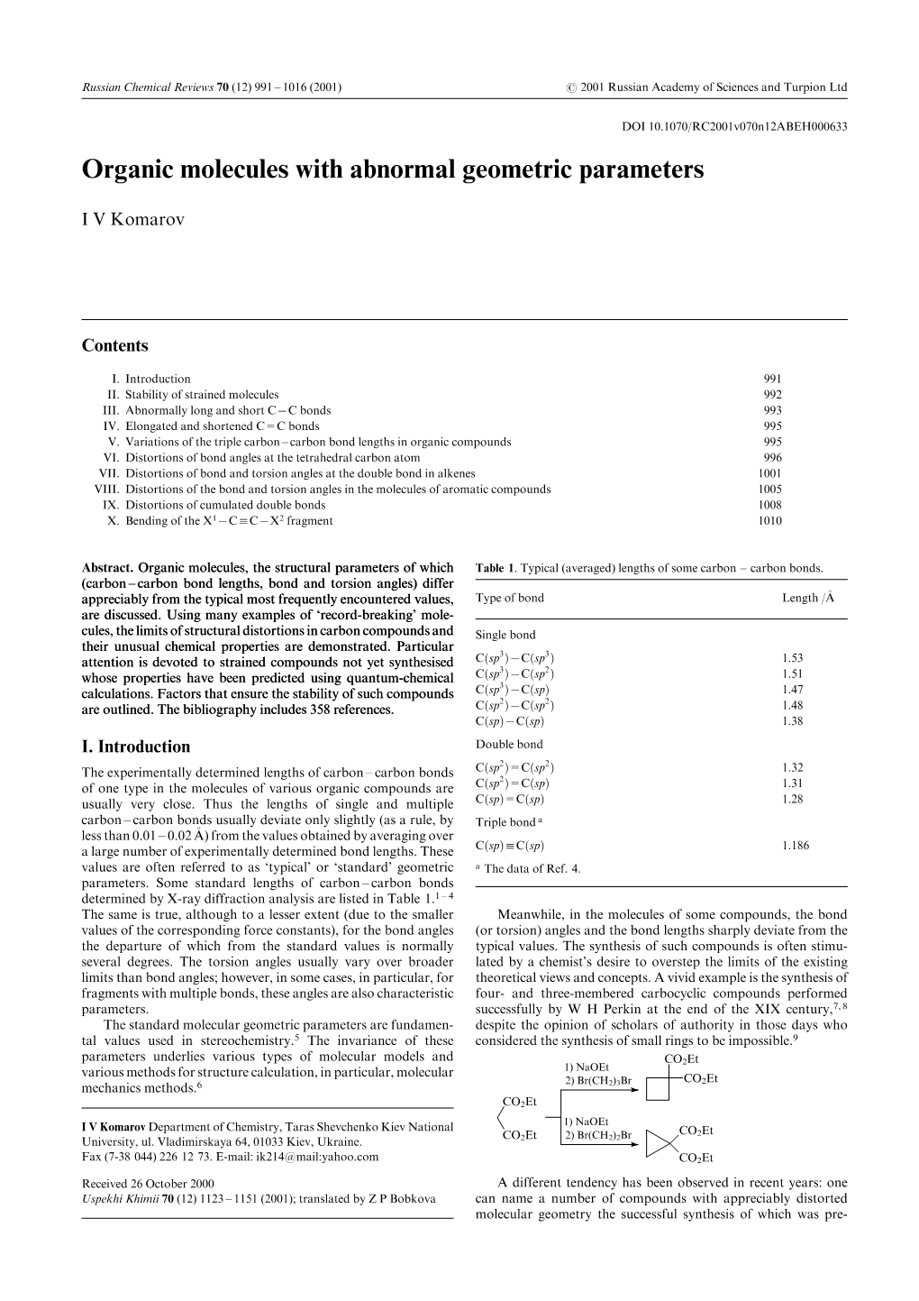 Organic Molecules with Abnormal Geometric Parameters