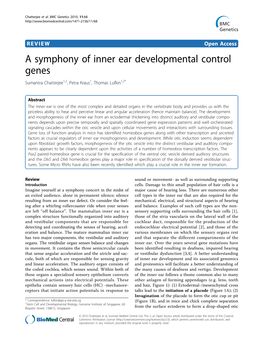 A Symphony of Inner Ear Developmental Control Genes Sumantra Chatterjee1,2, Petra Kraus1, Thomas Lufkin1,2*