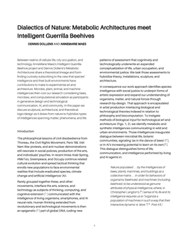 Metabolic Architectures Meet Intelligent Guerrilla Beehives