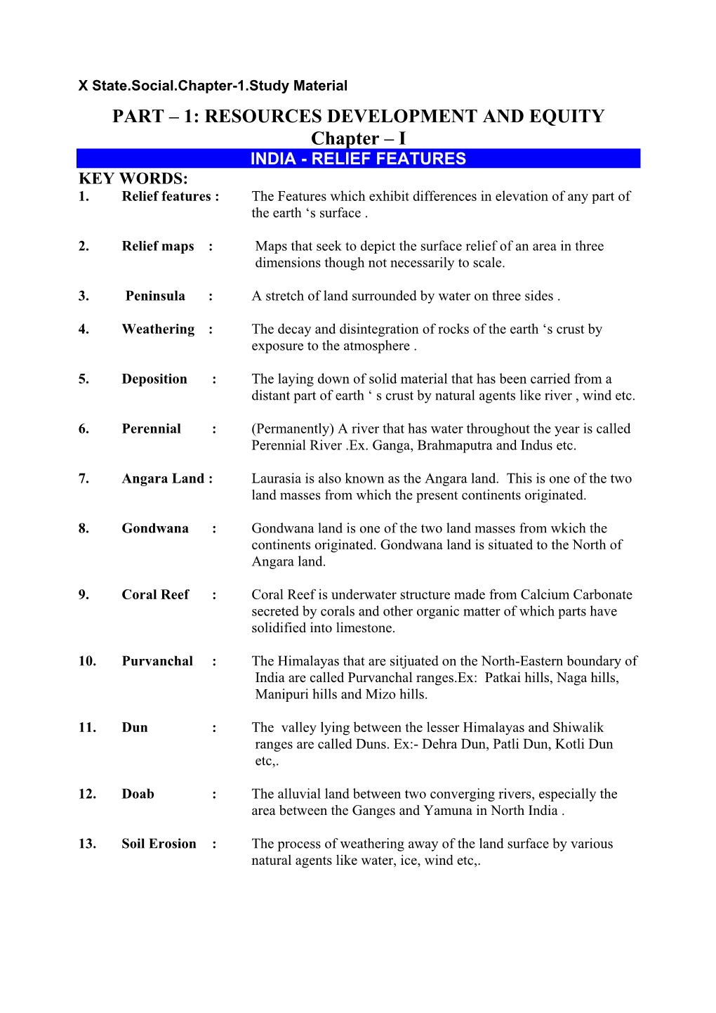 1: RESOURCES DEVELOPMENT and EQUITY Chapter – I INDIA - RELIEF FEATURES KEY WORDS: 1