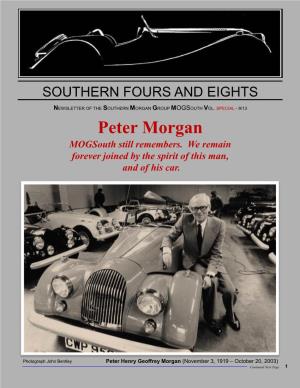 Peter Morgan Mogsouth Still Remembers