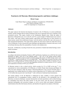 Tourism in Alt Maresme. Historical Perspective and Future Challenges Mireia Vergés Guri M.Verges@Agva.Es