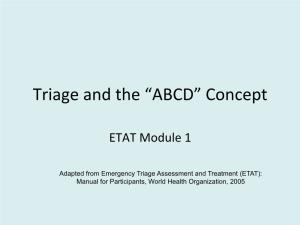 Triage and the “ABCD” Concept