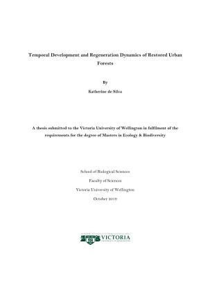 Temporal Development and Regeneration Dynamics of Restored Urban Forests