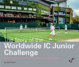 The Story of the IC Junior Challenge
