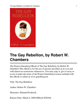 The Gay Rebellion, by Robert W