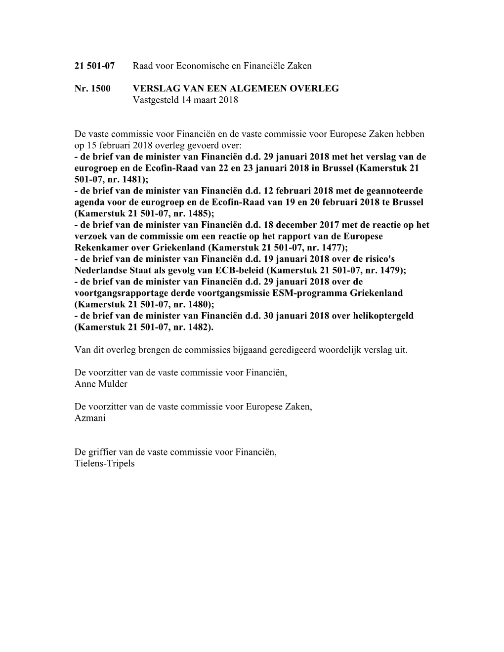 21 501-07 Raad Voor Economische En Financiële Zaken Nr. 1500