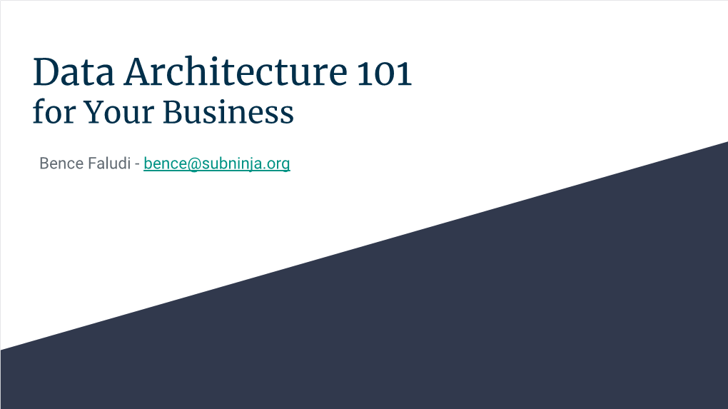 Data Architecture 101 for Your Business