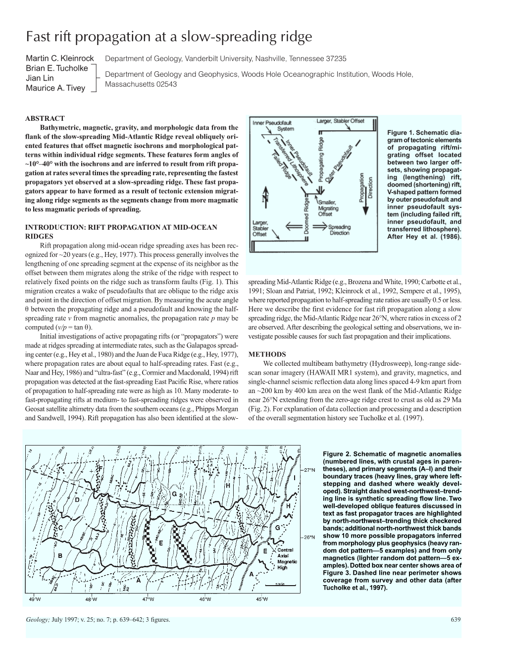 Geology: Fast Rift Propagation at a Slow-Spreading Ridge