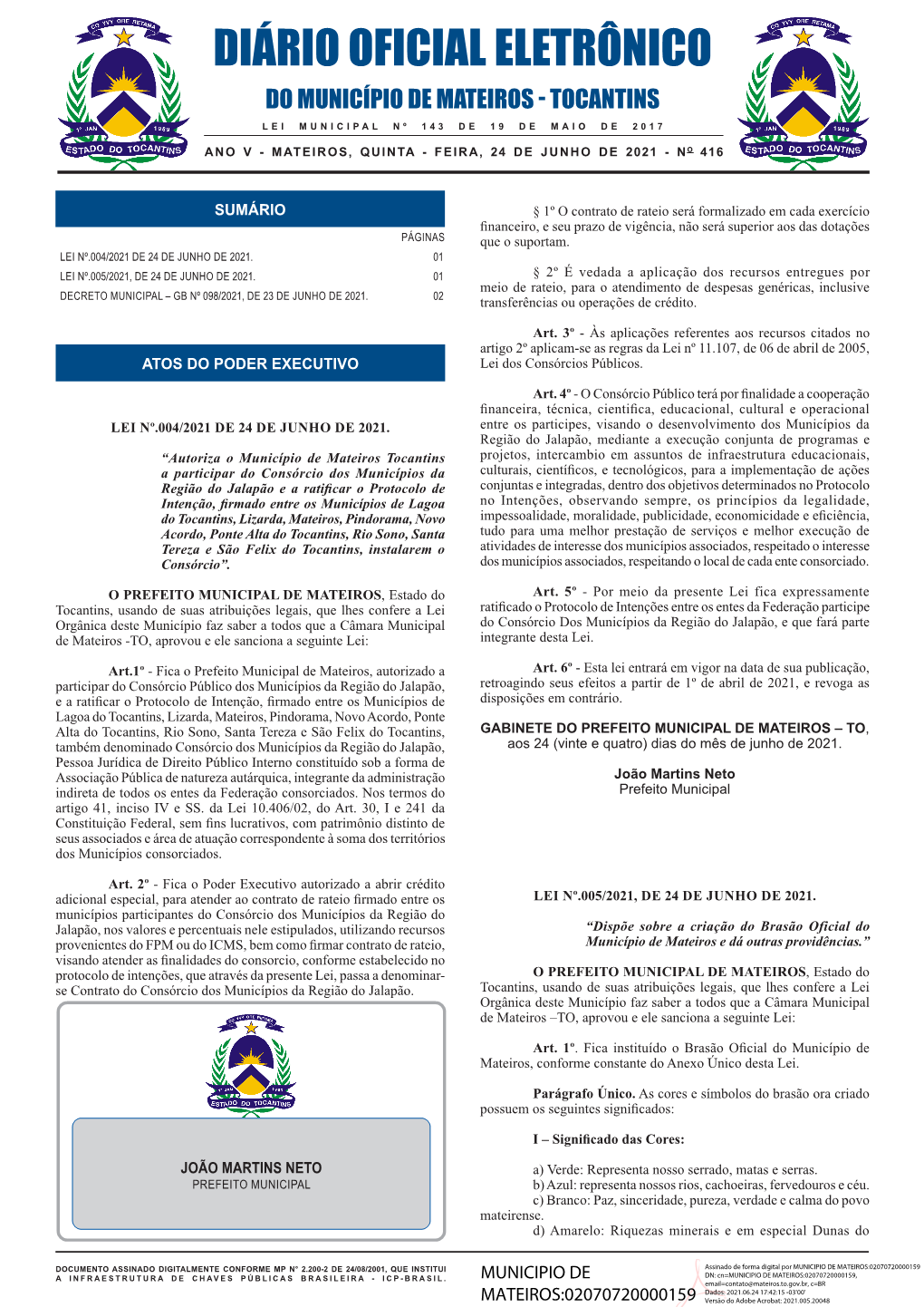 Do Município De Mateiros - Tocantins Lei Municipal Nº 143 De 19 De Maio De 2017